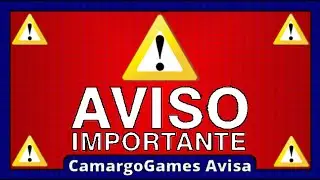 CamargoGames AVISA - Um Pequeno Aviso para a Galera! (1080p)