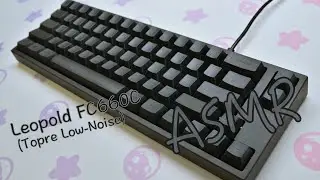 [ASMR] 레오폴드 FC660C (토프레 저소음) | Leopold FC660C (Topre Low-Noise) Typing Sound