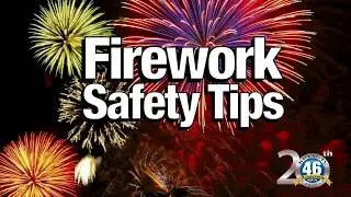 06/28/2017 Firework Safety | Fire Chief Scott Lewis