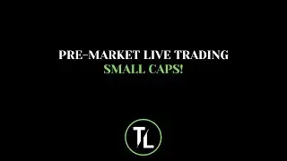 EP3 - Live Trading - Small Caps