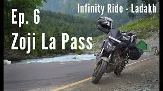 Episode 6 | Srinagar - Kargil | ZojiLa Pass | LADAKH INFINITY RIDE | Kargil War Memorial | Landslide