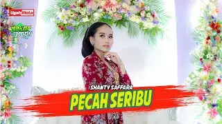 TRENDING!!! Pecah Seribu | Shanty Saffara | Sekar Madu | Bagus Audio | Uyah Moto Creative