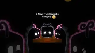 3 new fruits rework #bloxfruits #fruits #rework