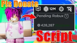 BEST Steal Robux Pls Donate Script  💸  HOP TO RICH SERVER  STEAL ROBUX  KEYLESS