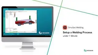 Software solution for welding processes without CAE expert knowledge