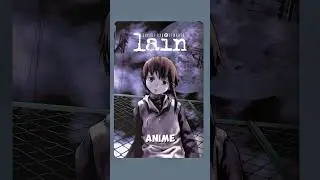 Why You MUST Watch Serial Experiments Lain in 2026 🧠✨