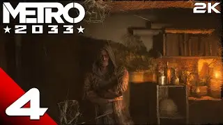 Metro 2033 - Gameplay Walkthrough Part 4 - [2K60FPS] No Commentary