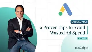 Google Ads: 5 Proven Tips to Avoid Wasted Ad Spend