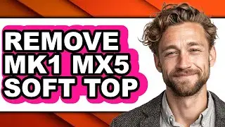 How To Remove Mk1 Mx5 Soft Top - Step By Step