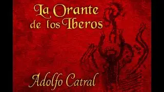 AUDIOLIBRO : La Orante de los Iberos : La Tierra Prometida