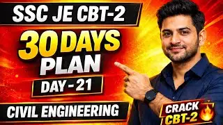 SSC JE CBT-2 Civil Engineering | Days - 21 | Daily Study Targets | Complete Strategy | Score 250+