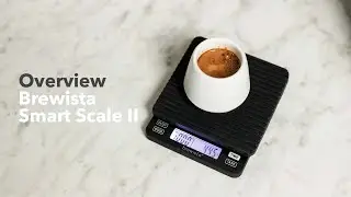 Video Overview | Brewista Smart Scale II