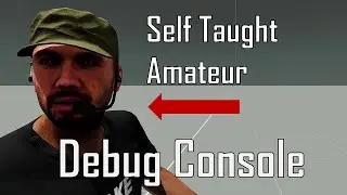Self Taught Amateur 1: Debug Console | - ARMA 3 Coding Adventures -