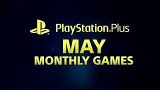 Free Playstation Plus (PS+) May 2018