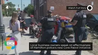 Local businesses speak on effectiveness of Hamilton police's new Core Patrol initiative