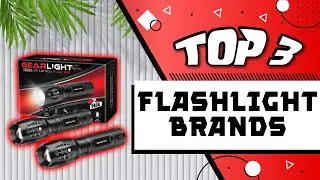 Best Top Rated Flashlight Brands