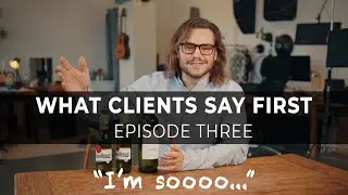 Nervous in photos? - First words clients say // ep_03