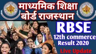 RBSE 12th Commerce Result 2020 || RBSE 12th commerce result रिजल्ट जारी | Result24