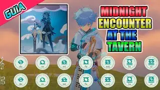 EULA MIDNIGHT ENCOUNTER AT THE TAVERN / LYRE GENSHIN IMPACT / GUIDE STEP BY STEP