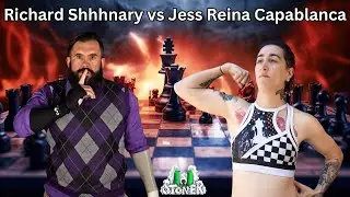 Richard Shhhnary vs Jess Reina Capablanca | Stoner U