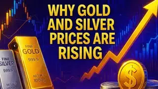 Reasons for increase in Gold and Silver prices in 2025 | Future of Gold and Silver prices in 2026