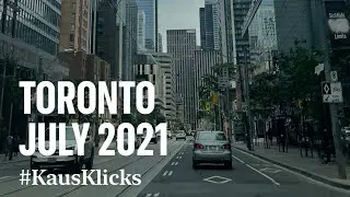 Toronto July 2021 - Summer of Canada 🇨🇦