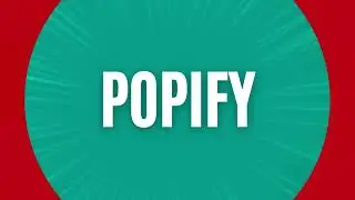 VIDEO POPIFY TV