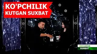KO'PCHILIK KUTGAN SUXBAT.