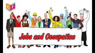 job and occupation/ things to know/ things to learn