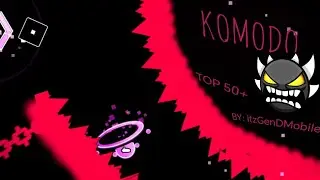Komodo | BY ItzGenDMobile, TOP | 50+ (verified on PC by me for now but recorded on phone)