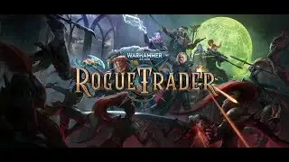 Warhammer 40,000: Rogue Trader // (60 FPS 4K ULTRA) // (First playthrough) #99