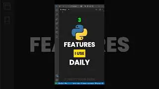 3 Python Features I use Daily  #python #coding #learnpython