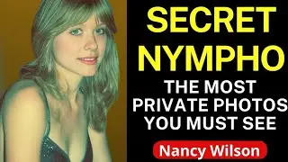 The Untold Truth Revealed Through Rare Photos Of Nancy Wilson #Untold Story