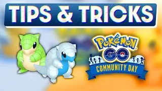 SANDSHREW COMMUNITY DAY TIPS & TRICKS | POKEMON GO