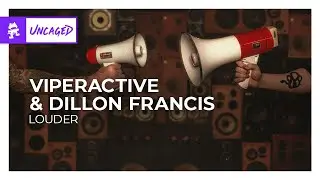 Viperactive & Dillon Francis - LOUDER [Trap | Monstercat]