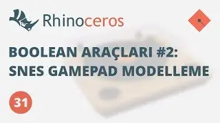 Yakın Kampüs - Rhinoceros Ders 31 - Boolean Araçları 2, SNES Gamepad Modelleme