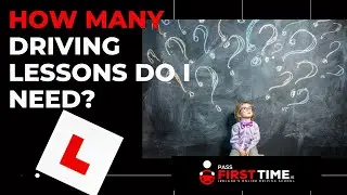 How Many Driving Lessons do I need???