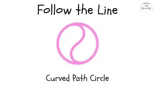 Follow the Line | Curved Path Circle | Air Tracing for Kids