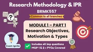 Research Methodology & Intellectual Property Rights | BRMK557 | Module 1 &ndash; Part 1 | 🔥#vtu #rm #rmi
