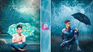 Rain photo editing 2022 | Rain photo editing picsart | Rain photo editing | Picsart rainphotoediting