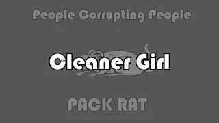 Cleaner Girl (Official Lyric Video) - People Corrupting People (PCP)