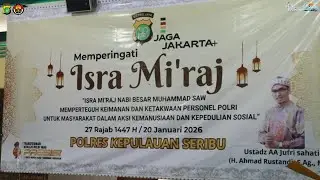 Polres Kepulauan Seribu Peringati Isra Mi&rsquo;raj Nabi Muhammad SAW 1447 H