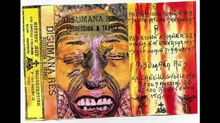DISUMANA RES - Possession & Trance (1991)