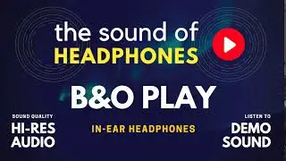 B&O PLAY In-ear headphones & Hi-Fi tube headphone amplifier Nobsound test demo sound