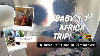 Our Baby&rsquo;s First Trip to Africa! Meeting Family & Exploring Zimbabwe & South Africa 🇿🇼🇿🇦