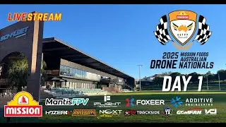 2025 Mission Foods Australian Drone Nationals - Day 1 - Wednesday