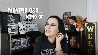 MOVING Q&A | carnagecandyy
