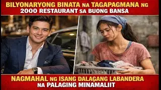 BINATANG TAGAPAGMANA NG 2000 RESTAURANT NAGMAHAL NG LABANDERA!! | Billionaire CEO | Bilyonaryo Story