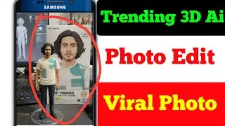 Trending viral facebook 3D Ai Photo Edit | gogole Gemini Photos edit  | Masab Mandal 