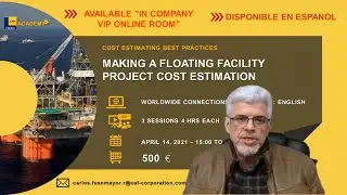 MAKING A FLOATING FACILITY PROJECT COST ESTIMATION